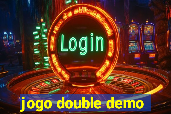 jogo double demo